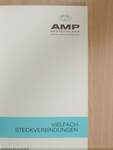 AMP Vielfach-Steckverbindungen II.