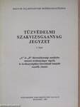 Tűzvédelmi szakvizsgaanyag jegyzet 5. füzet