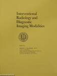 Interventional Radiology and Diagnostic Imaging Modalities