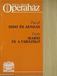 Purcell: Dido és Aeneas/Vajda: Mario és a varázsló