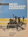 Tananyag a Mezőgazdasági kérdések tanfolyama hallgatói részére