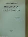 Tanulmányok Mérei Gyula 75. születésnapjára (dedikált példány)