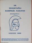 33. Nemzetközi Barátság Maraton versenyműsor