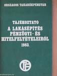 Tájékoztató a lakásépítés pénzügyi- és hitelfeltételeiről 1983.