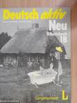 Deutsch aktiv Neu 1B - Arbeitsbuch