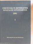 Törvények és rendeletek hivatalos gyűjteménye 1991. 1-2.