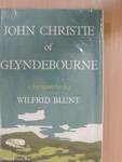 John Christie of Glyndebourne