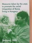 Measures taken by the state to promote the social integration of Roma living in Hungary/Dispositions étatiques en vue de favoriser l'intégration sociale des Tsiganes de Hongrie