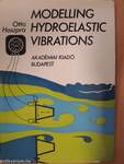 Modelling Hydroelastic Vibrations