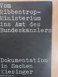 Vom Ribbentrop-Ministerium ins Amt des Bundeskanzlers