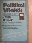 Politikai Vitakör 1985/7.