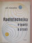 Radiotechnika v Teorii a Praxi