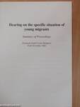 Hearing on the specific situation of young migrants