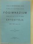 A Mezőkövesdi Királyi Katholikus Főgimnázium negyedik értesítője