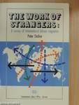The Work of Strangers