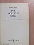Der Goldene Sarg
