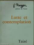 Lutte et contemplation