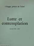 Lutte et contemplation