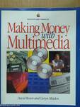 Making Money with Multimedia