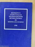 Kézikönyv gyógyászati segédeszközök rendeléséhez és kiszolgálásához