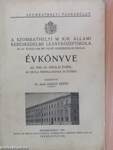 A Szombathelyi M. Kir. Állami Kereskedelmi Leányközépiskola (II-IV. évfolyam női felső Kereskedelmi Iskola) Évkönyve az 1940-41. iskolai évről