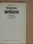 Kleines Lexikon der Superlative