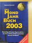 Das Mond Jahr Buch 2003