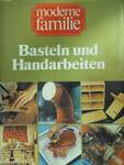 Basteln und Handarbeiten