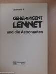 Geheimagent Lennet und die Astronauten