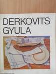 Derkovits Gyula (1894-1934) emlékkiállítása