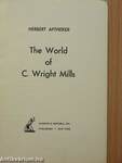 The World of C. Wright Mills