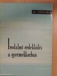 Irodalmi érdeklődés a gyermekkorban