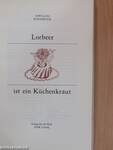 Lorbeer ist ein Küchenkraut