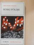 Senki földje