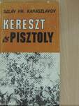 Kereszt és pisztoly