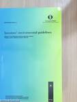 Investors' Environmental Guidelines: Bulgaria, Czech Republic and Slovak Republic, Estonia, Hungary, Latvia, Lithuania, Poland, Romania