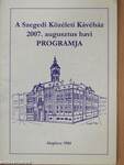 A Szegedi Közéleti Kávéház 2007. augusztus havi programja