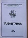 "Pápai Páriz" Egészségnevelési Országos Egyesület tájékoztatója 1996. január