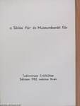 A Siklósi Vár- és Múzeumbaráti Kör Tudományos Emlékülése Siklóson 1982. március 15-én