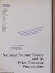 National Income Theory and Its Price Theoretic Foundations