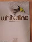 Whiteline 2009. november