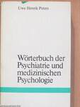 Wörterbuch der Psychiatrie und medizinischen Psychologie