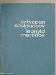 Sztyepan Scsipacsov/Leonyid Martinov