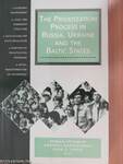 The Privatization Process in Russia, Ukraine and the Baltic States