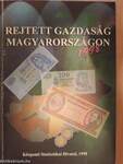 Rejtett gazdaság Magyarországon 1998