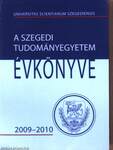 A Szegedi Tudományegyetem Évkönyve 2009-2010