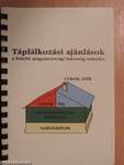 Táplálkozási ajánlások a felnőtt magyarországi lakosság számára