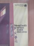Mental health services in pilot study areas