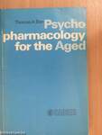 Psychopharmacology for the Aged