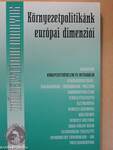 Környezetpolitikánk európai dimenziói